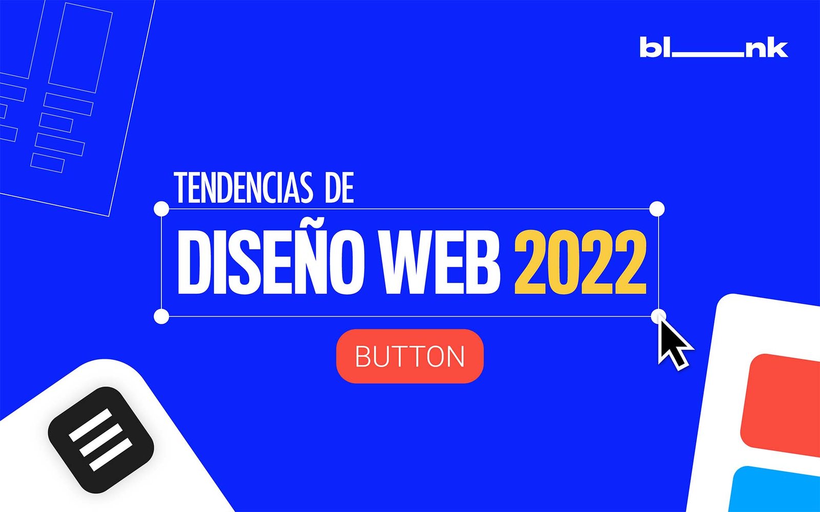 Tendencias diseño Web 2022