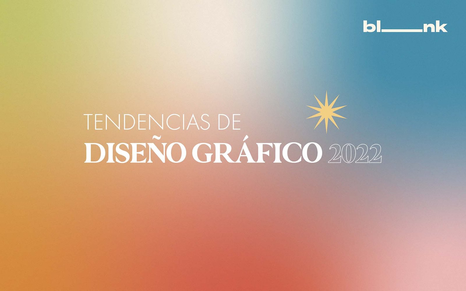 Tendencias Diseño gráfico 2022