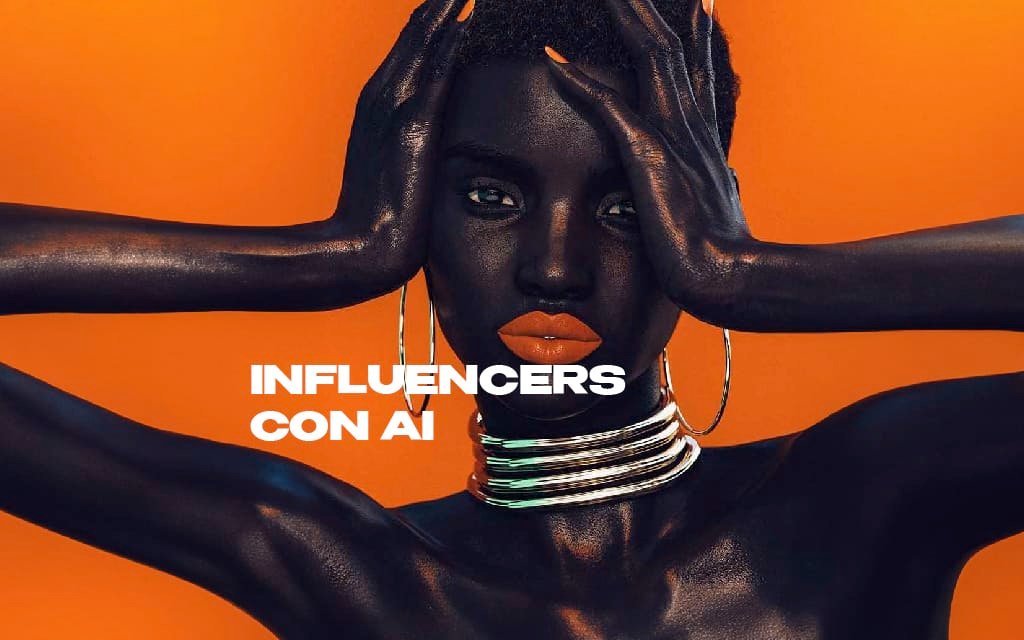 Las inteligencias artificiales van tras los influencers 